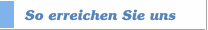 So erreichen Sie uns